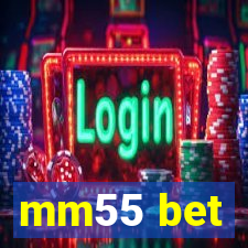 mm55 bet